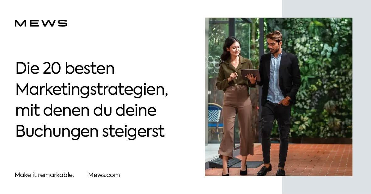 Die 20 besten Marketingstrategien, mit denen du deine Buchungen steigerst