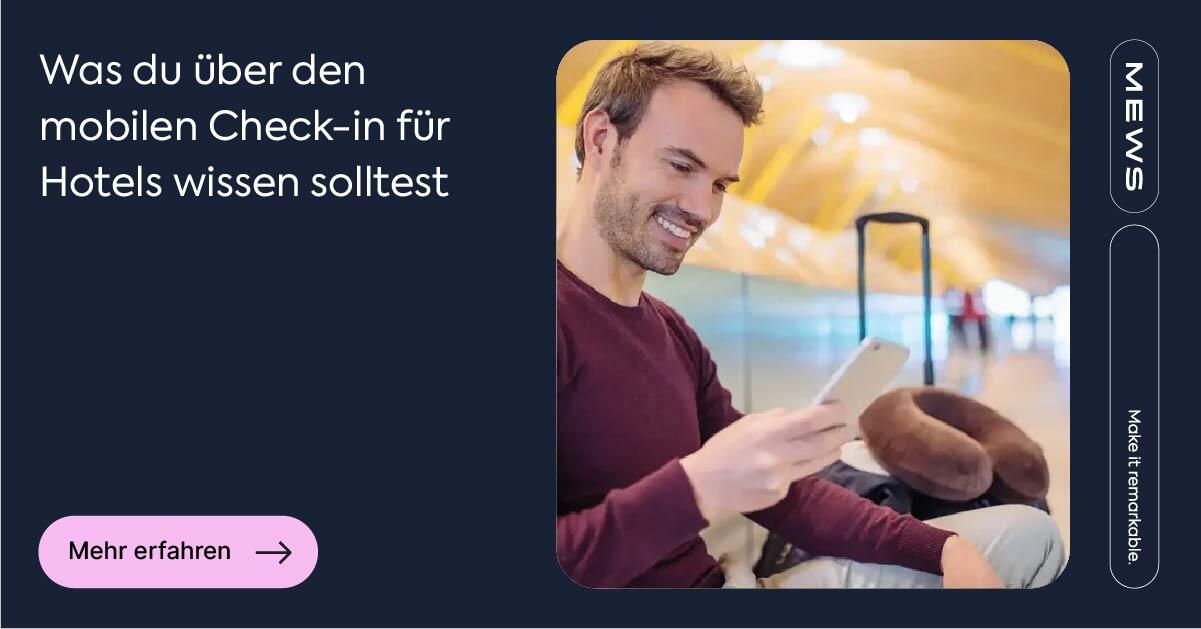 Alles rund um mobile Check-ins für Hotels | Leitfaden