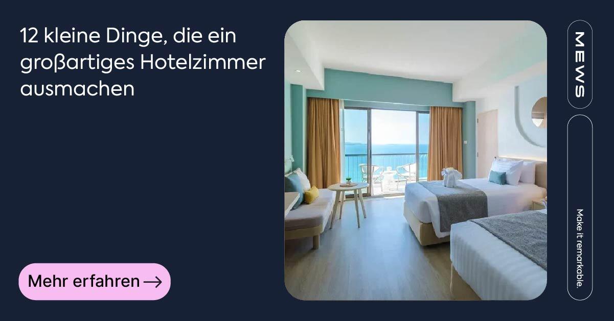 12 Essentials für ein gutes Hotelzimmer