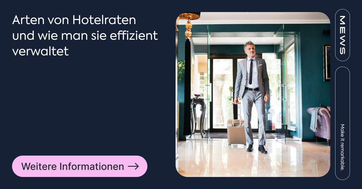 15 Arten von Hotelraten und wie du sie verwalten kannst